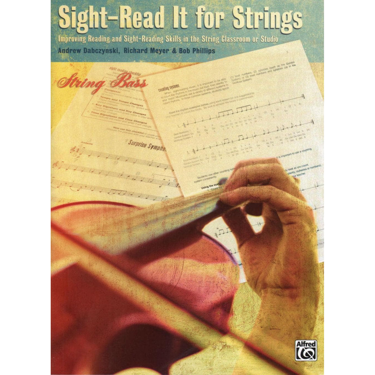 Dabczynski / Meyer / Phillips - Sight Read It for Strings: Improving Reading and Sight-Reading Skills in the String Classroom or Studio for Double Bass - Alfred Publication