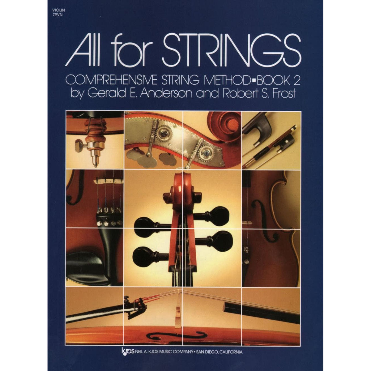 All For Strings Comprehensive String Method - Book 2 for Violin by Gerald E Anderson and Robert S Frost