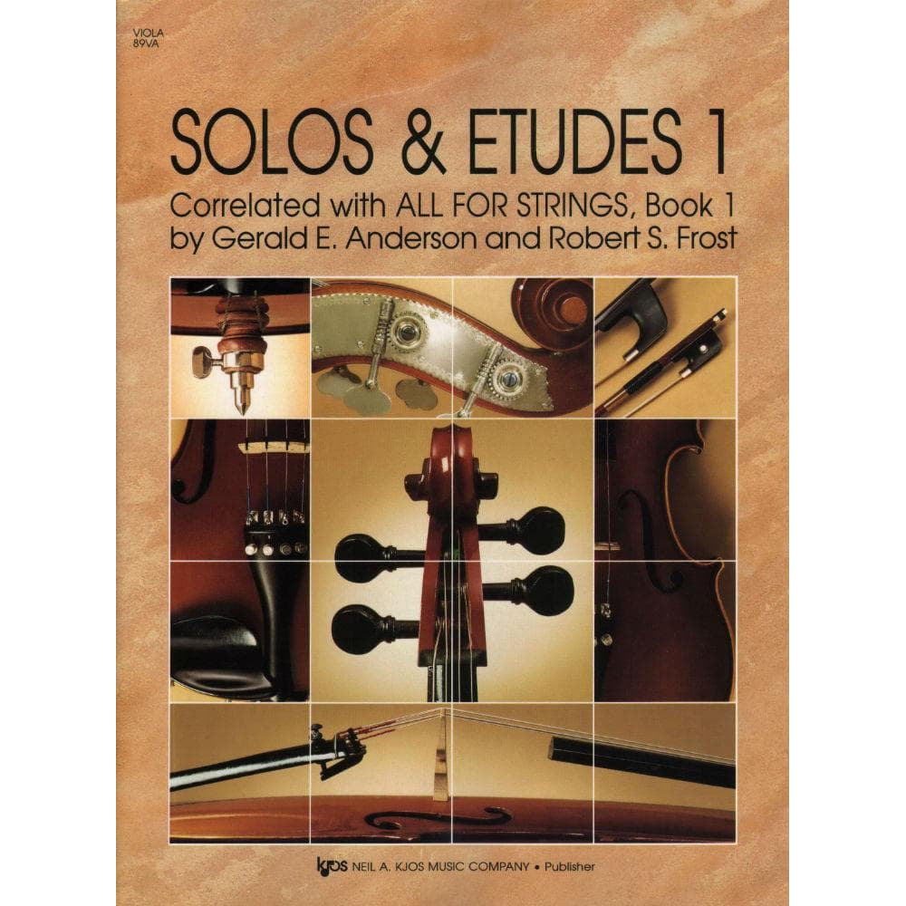 Solos and Etudes Book 1 - Viola By Gerald E Anderson Edited by Robert Frost Published by Neil A Kjos Music Company