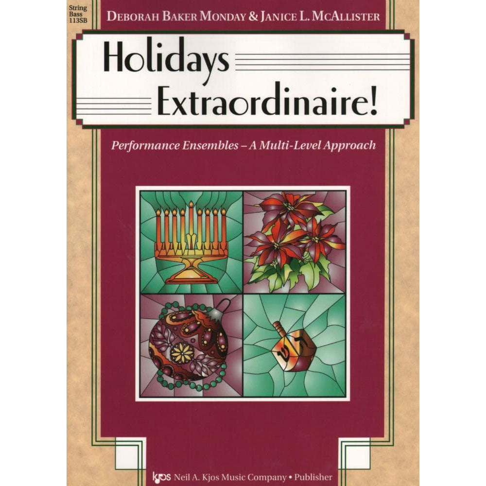 Monday, Deborah Baker - Holidays Extraordinaire! - Bass - edited by Janice McAllister - Kjos Music Co