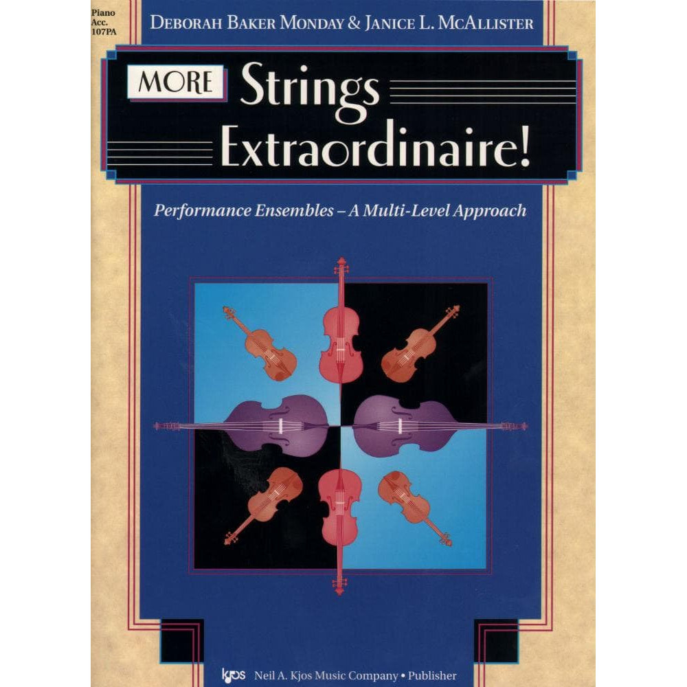 Baker Monday / McAllister - MORE Strings Extraordinaire! - Piano Accompaniment - Neil A Kjos Music Co