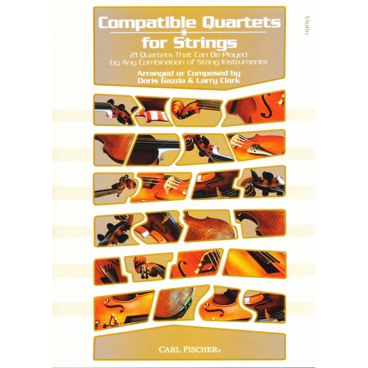 Gazda / Clark - Compatible Quartets for Strings Violin - Carl Fischer