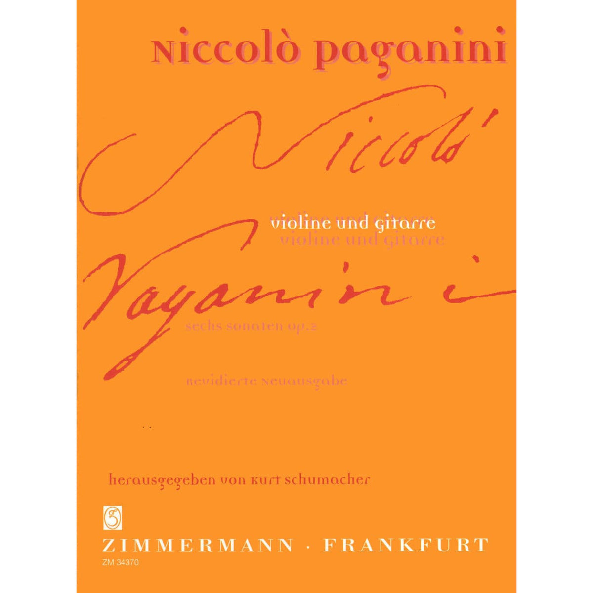 Paganini, Niccolò - Six Sonatas for Violin and Guitar, Op 2 - edited by Erwin Schwarz-Reiflingen -Zimmermann Edition