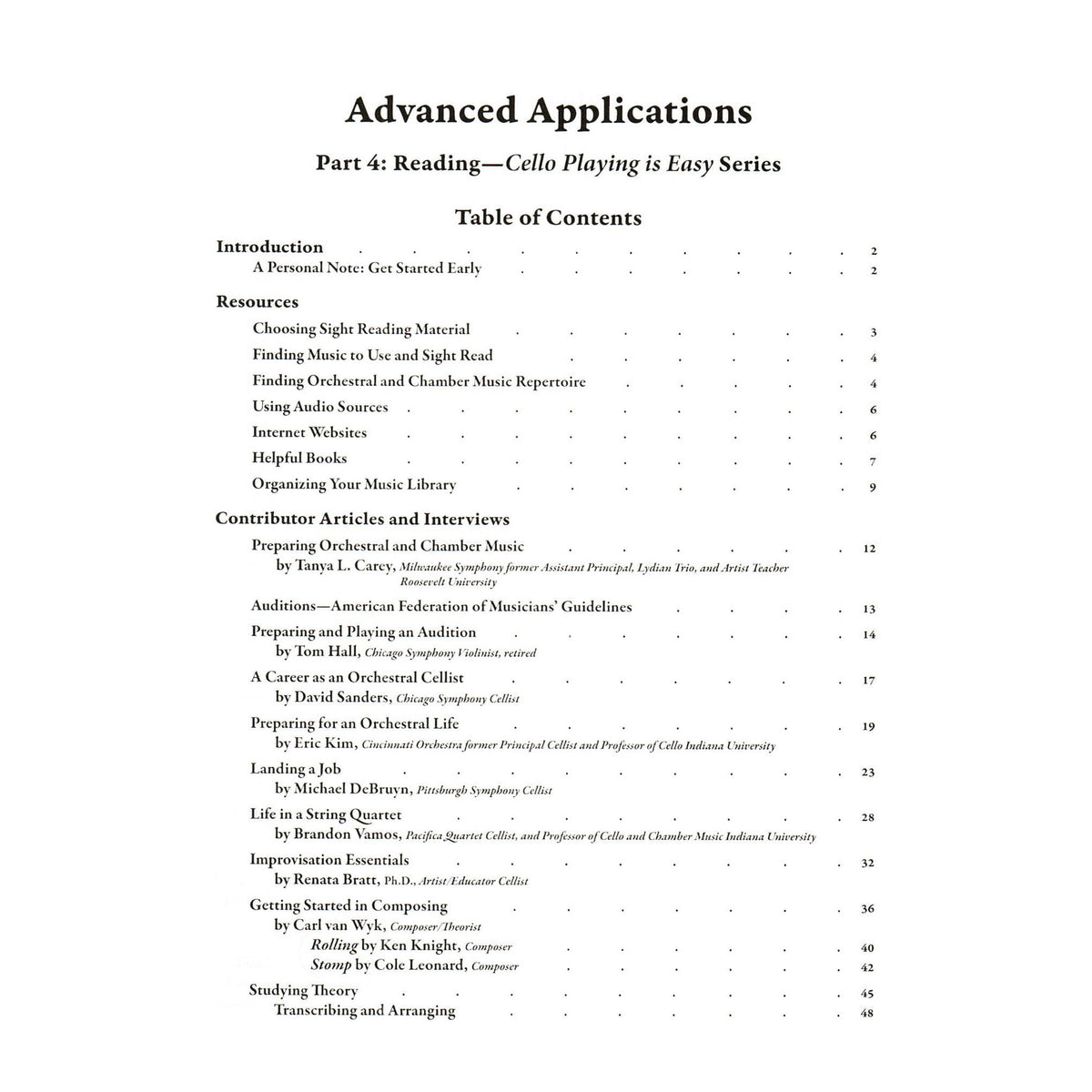 Cello Playing Is Easy Part 4: Advanced Applications - by Tanya Lesinsky Carey