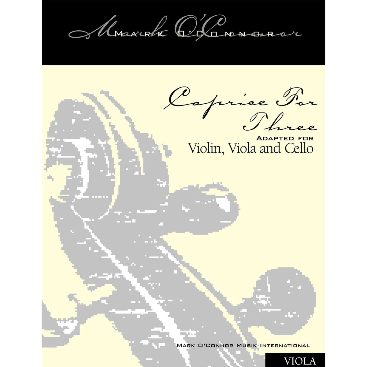 O'Connor, Mark - Caprice for Three for Violin, Viola, and Cello - Viola - Digital Download