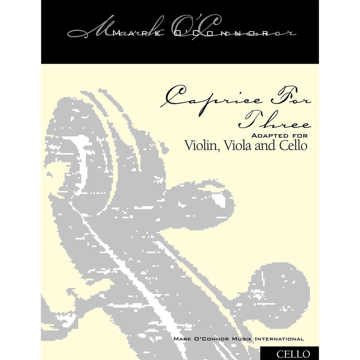 O'Connor, Mark - Caprice for Three for Violin, Viola, and Cello - Cello - Digital Download