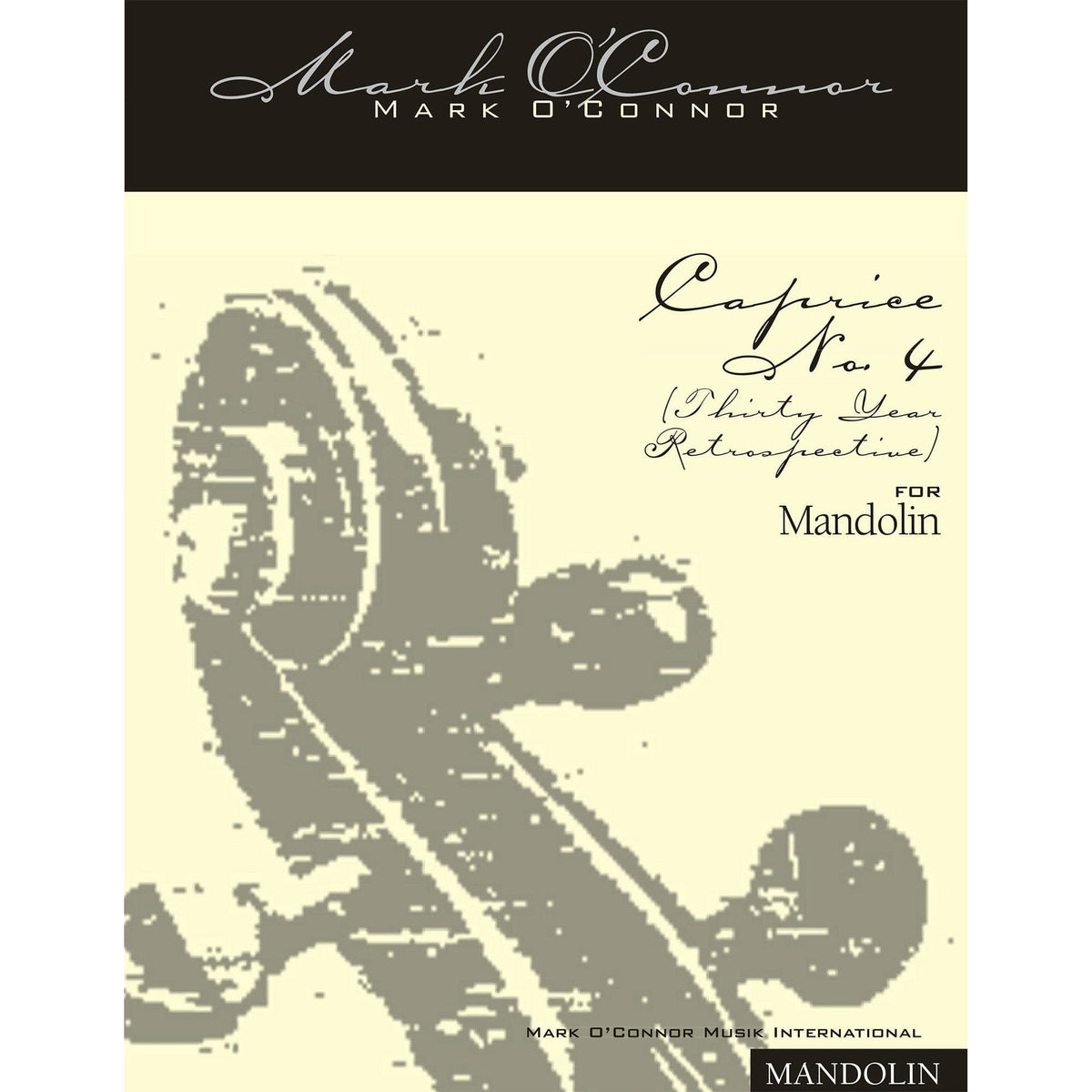 O'Connor, Mark - Caprice No. 4 for Mandolin - Digital Download