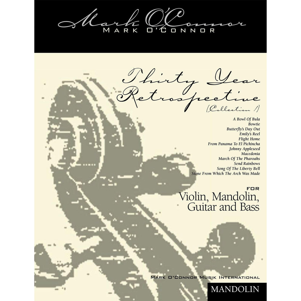 O'Connor - 30-Year Retrospective Collection 1 for Violin, Mandolin, Guitar, & Bass - Dig. Download