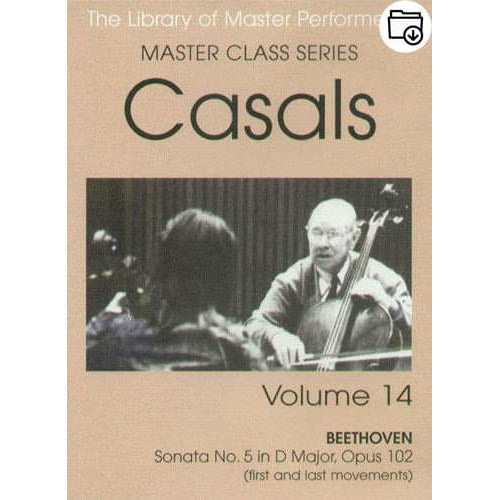 Pablo Casals Master Class Series Volume 14