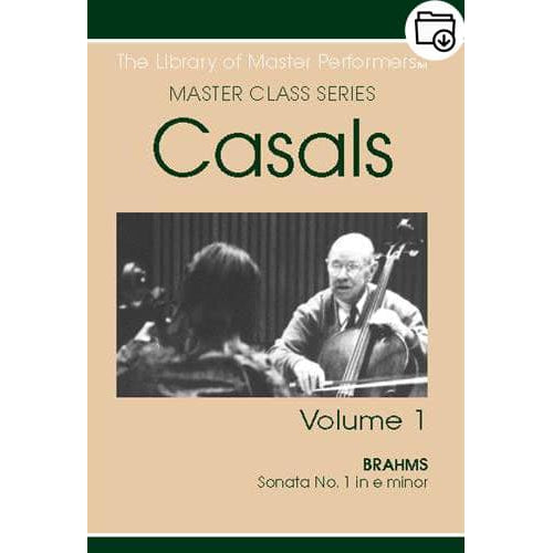 Pablo Casals Master Class Series Volume 1