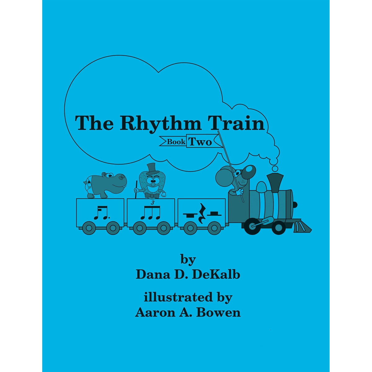 The Rhythm Train by Dana DeKalb Volume 2 - Digital Download