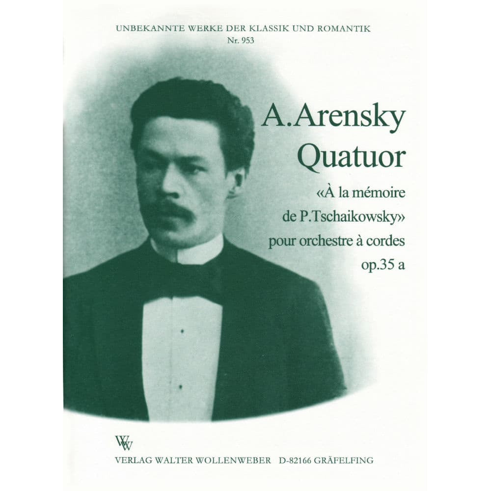 Arensky, Anton - Quartet No 2, Op 35a - Verlag Walter Wollenweber