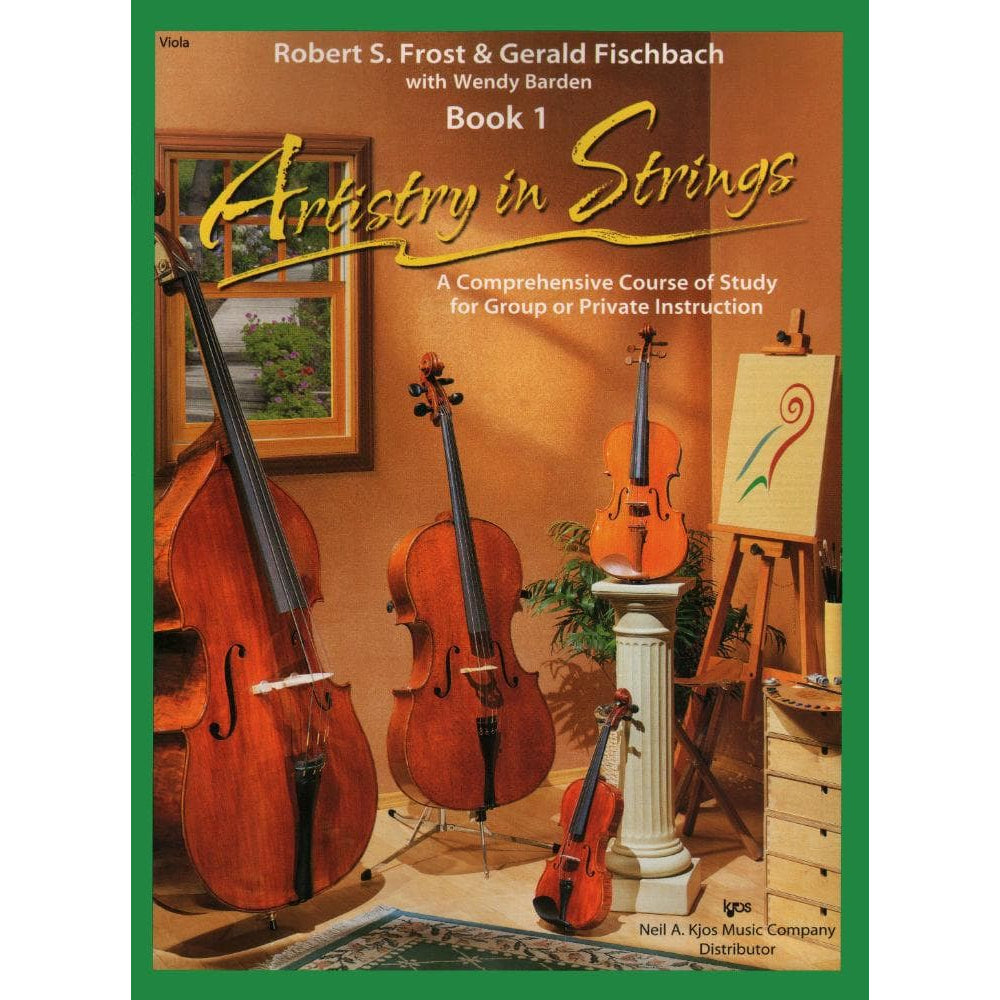 Frost/Fischbach/Barden - Artistry in Strings, Book 1 - Viola - Neil A Kjos Music Co
