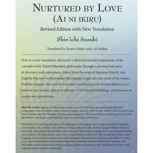 Nurtured By Love by S. Suzuki Revised Translation