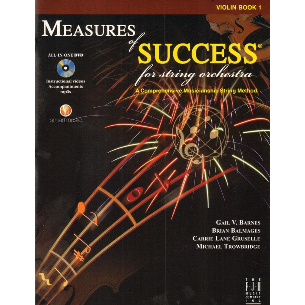 Measures of Success for String Orchestra - by Barnes, Balmages, Gruselle, Trowbridge - for Violin - Book 1 with DVD - FJH