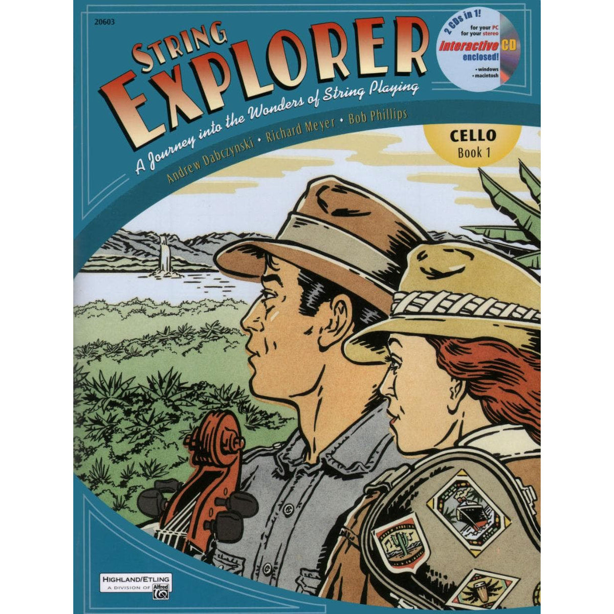 Dabczynski / Meyer / Phillips - String Explorer - Book 1 with CD - for Cello - Highland/Etling (Alfred Publishing)