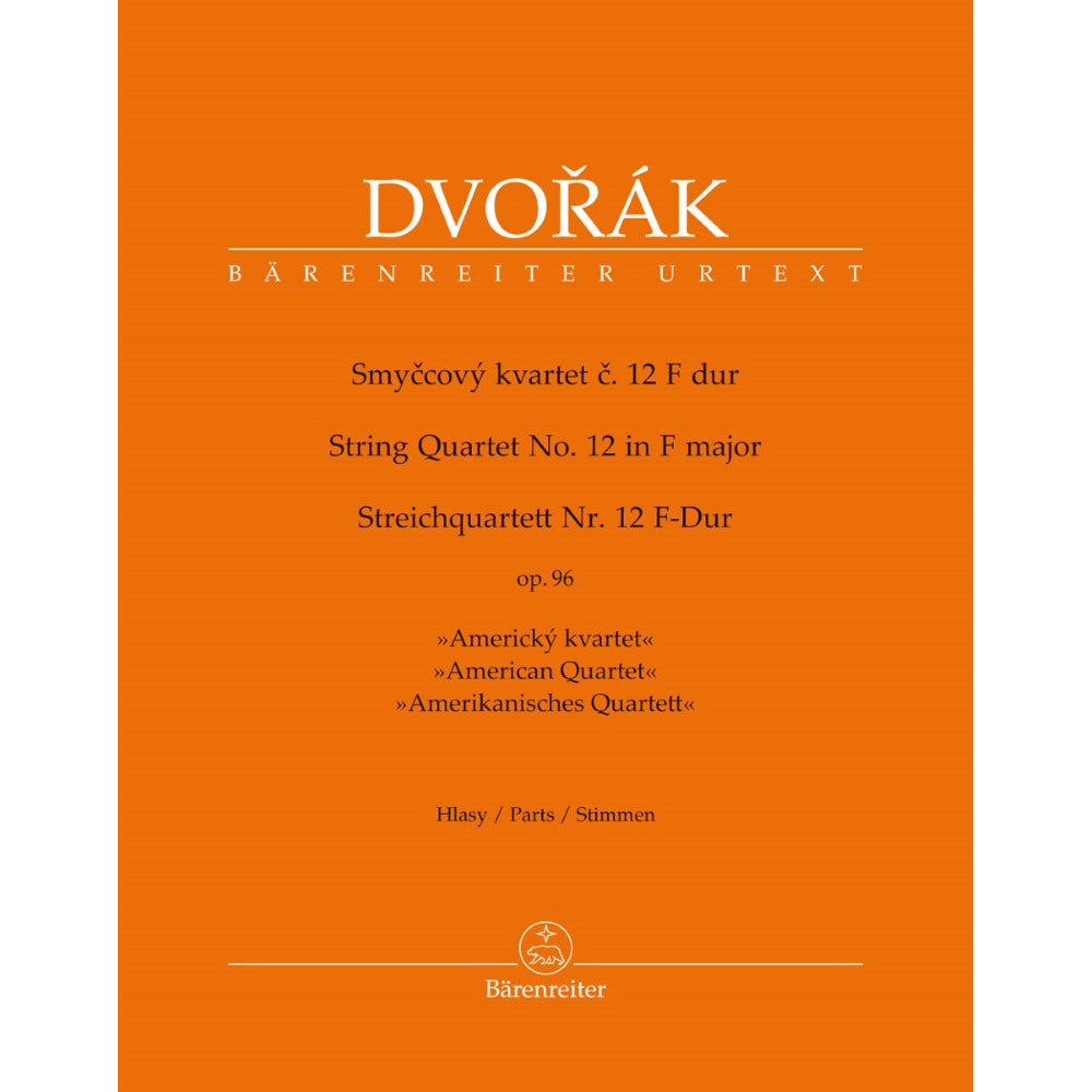 Dvořák, Antonin - String Quartet no. 12 in F major op. 96