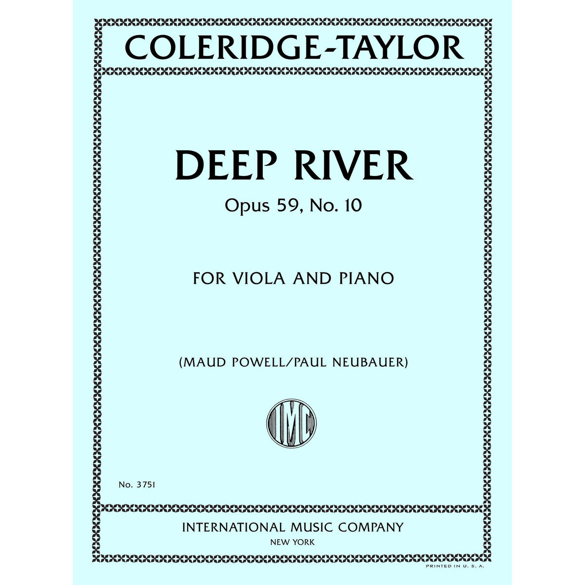 Coleridge-Taylor, Samuel - Deep River Opus 59, No. 10 - Viola and Piano - Edited by Powell and Neubauer - International Music Co.