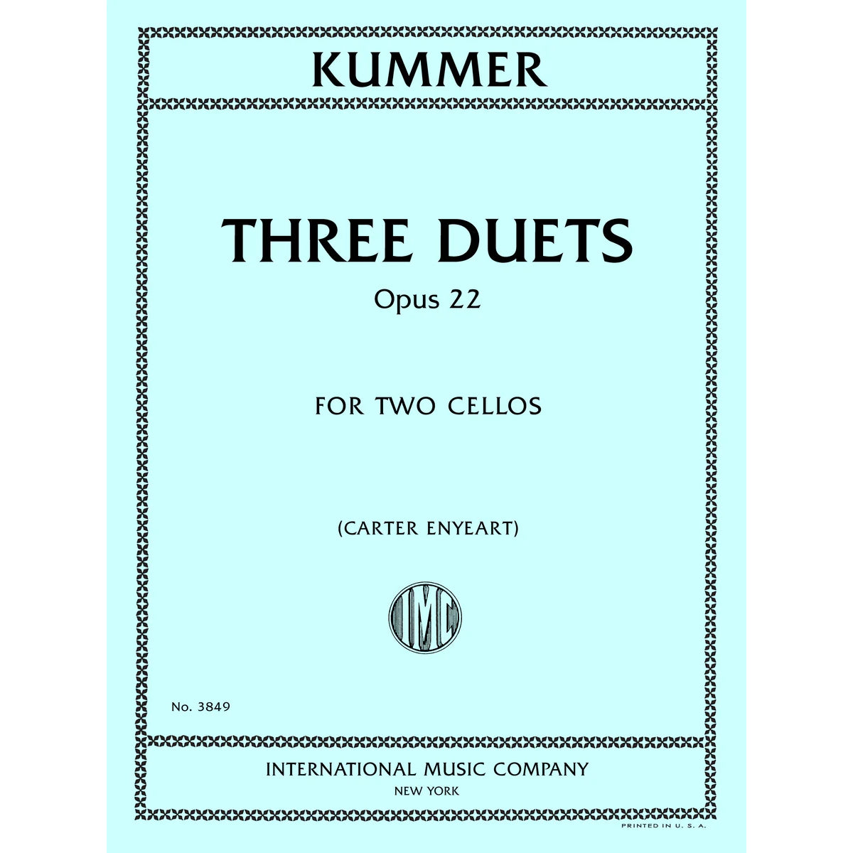 Kummer, Friedrich - Three Duets Opus 22 - Two Cellos - Edited by Enyeart - International Music Co.
