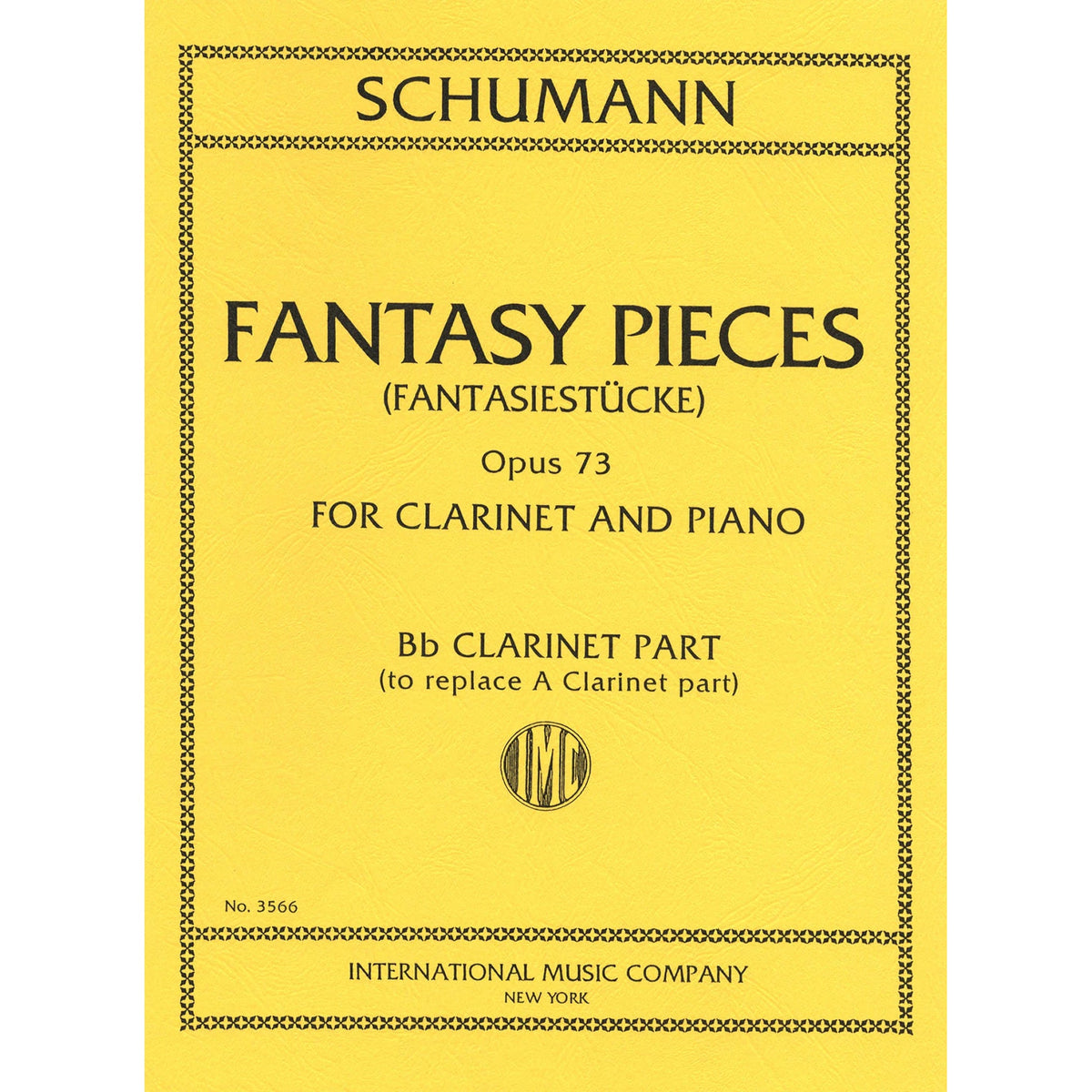 Schumann, Robert - Fantasy Pieces (Fantasiestucke) for Clarinet and Piano, Op 73 - International Edition