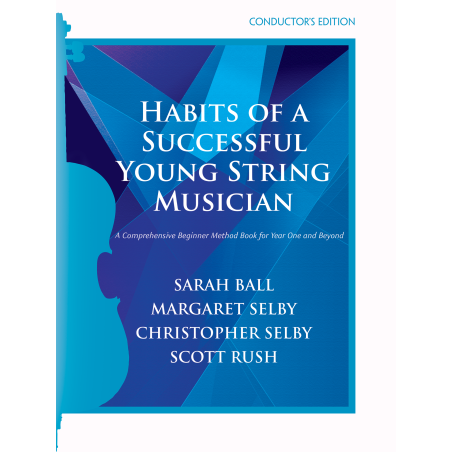 Ball/Selby/Rush/Moon - Habits of a Successful Young String Musician Book 1 - Score - GIA Publications