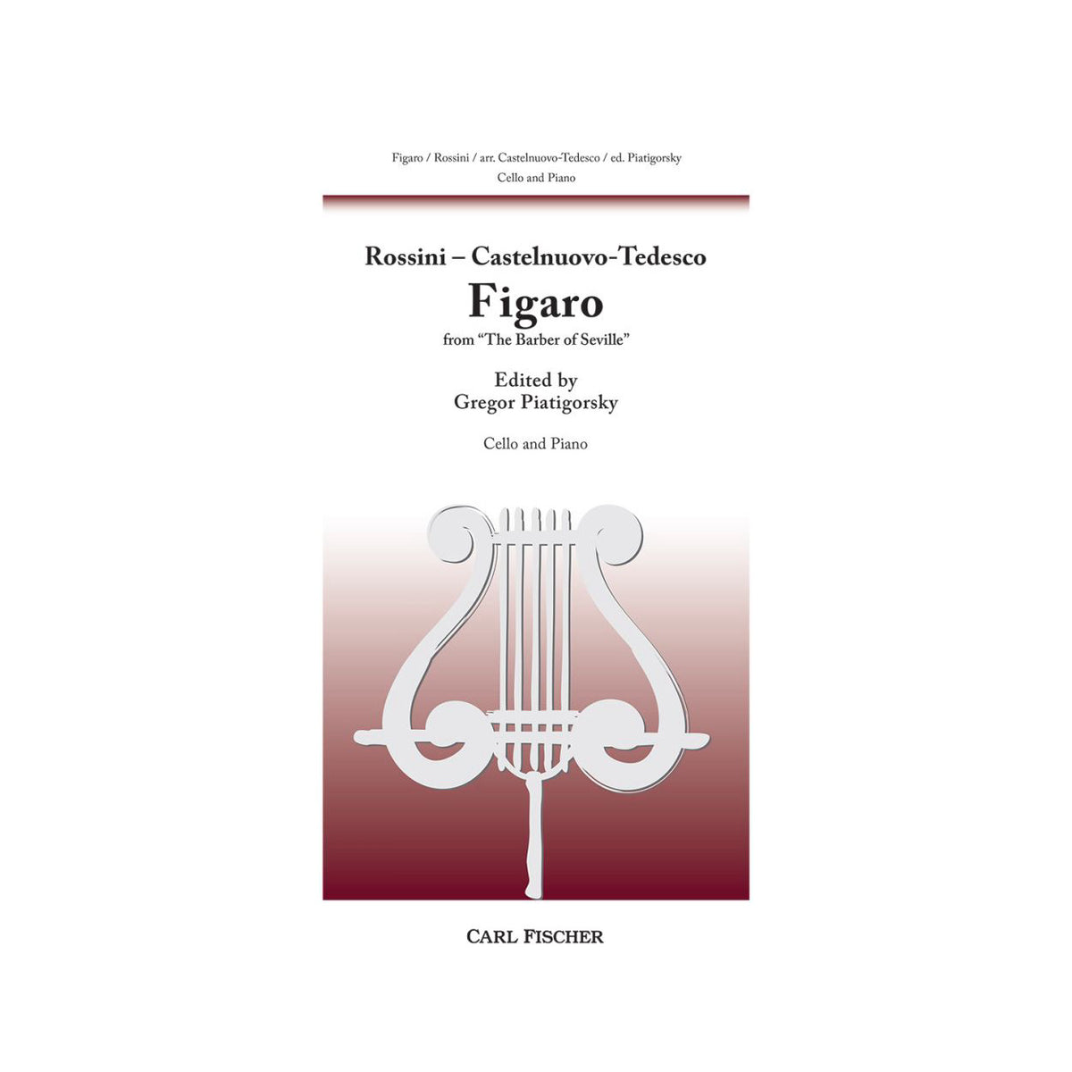 Figaro from The Barber of Seville Cello and Piano - Gregor Piatigorsky