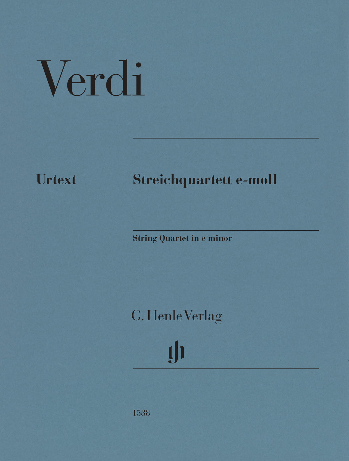 Verdi, Giuseppe - String Quartet in E Minor - String Quartet Parts - edited by Ansel Gerhard - G. Henle Verlag URTEXT