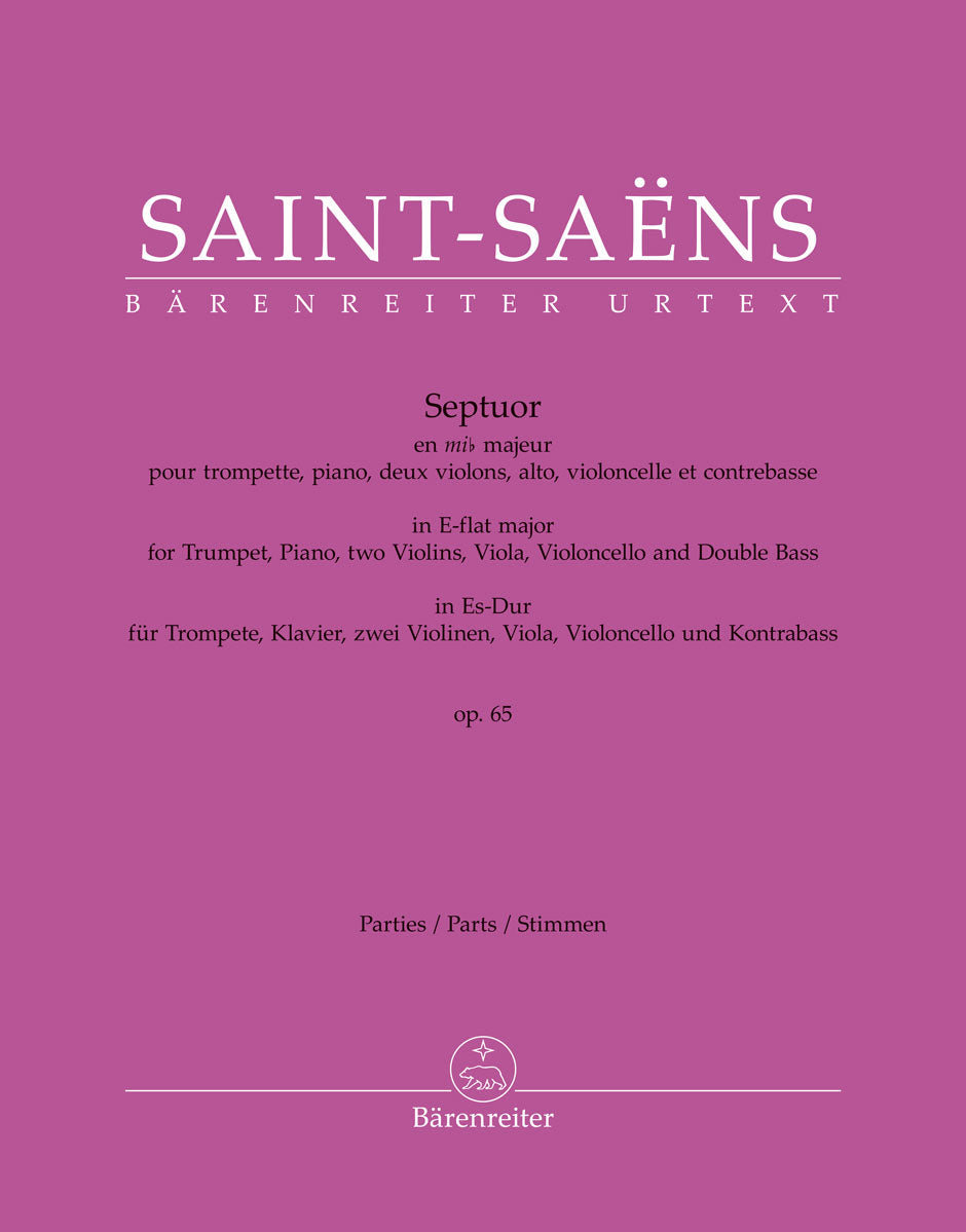 Saint-Saëns, Camille - Septuor for Trumpet, Piano, Two Violins, Viola, Cello and Double Bass in E-flat Major, Op. 65 - Parts - edited by Ratner - Barenreiter Urtext