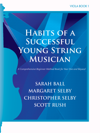 Ball/Selby/Rush/Moon - Habits of a Successful Young String Musician Book 1 - Viola - GIA Publications