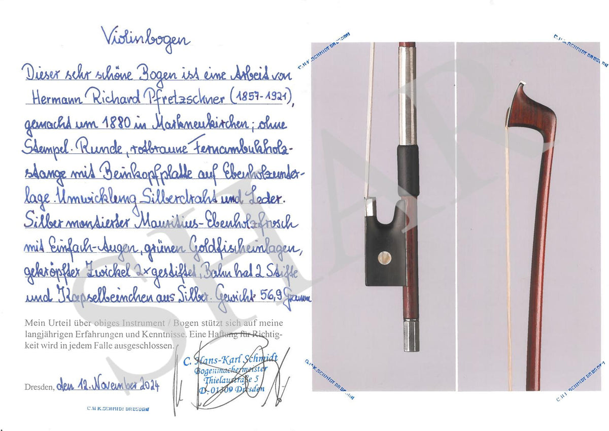 H.R. Pfretzschner Violin Bow, Markneukirchen c.1880, w/ Certificate