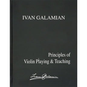 Principles of Violin Playing & Teaching (Hardcover) by Ivan Galamian