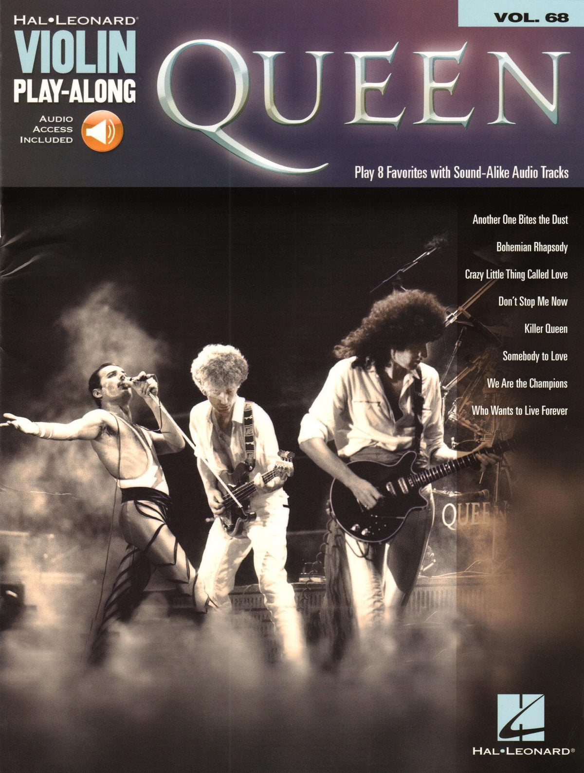 Queen - 8 Favorites - Violin Play-Along Vol. 68 - for Violin with Audio Accompaniment - Hal Leonard