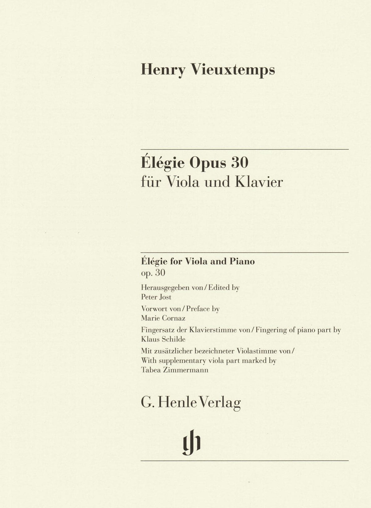Vieuxtemps, Henri - Elegie, Opus 30 - for Viola and Piano - edited by Jost and Zimmermann - G Henle URTEXT