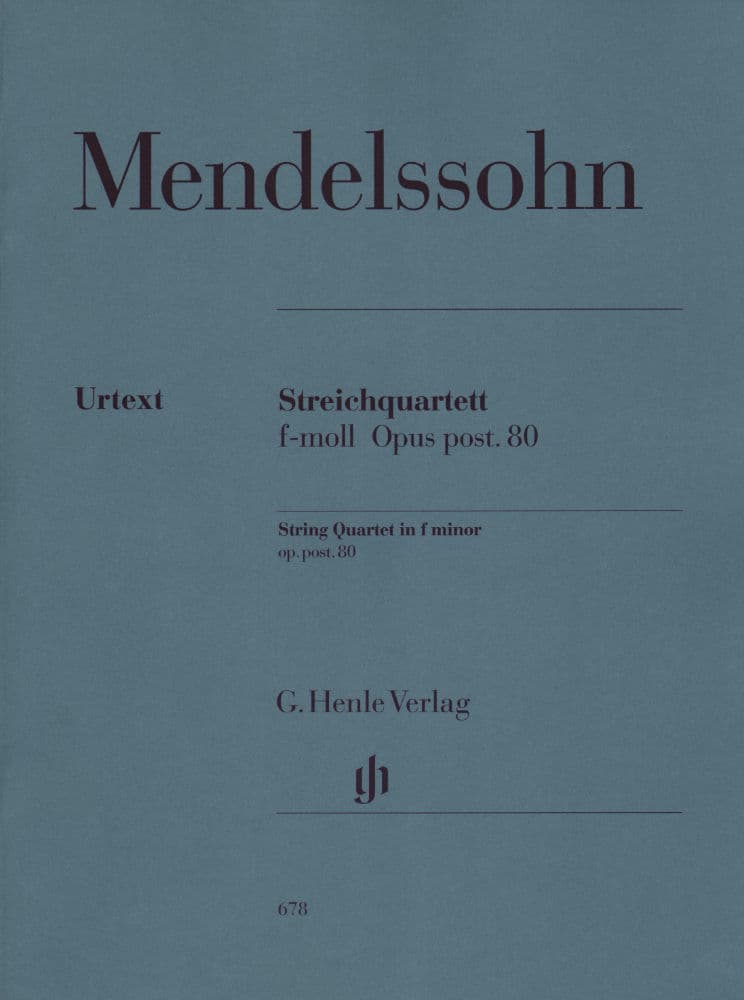 Mendelssohn, Felix - String Quartet in f minor, Op post 80 - Two Violins, Viola, and Cello - G Henle Verlag URTEXT