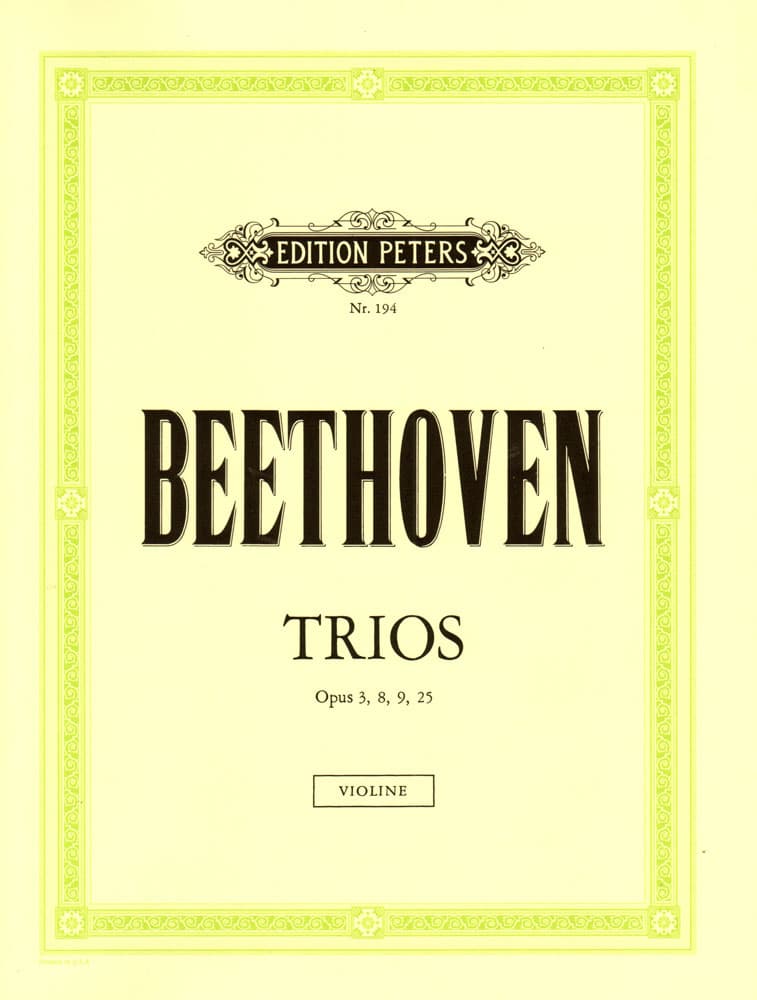 Beethoven, Ludwig - 6 Trios: Op 3, 8, 9, 25 - for Violin, Viola and Cello - arranged by Herrmann-Grummer - Peters Edition