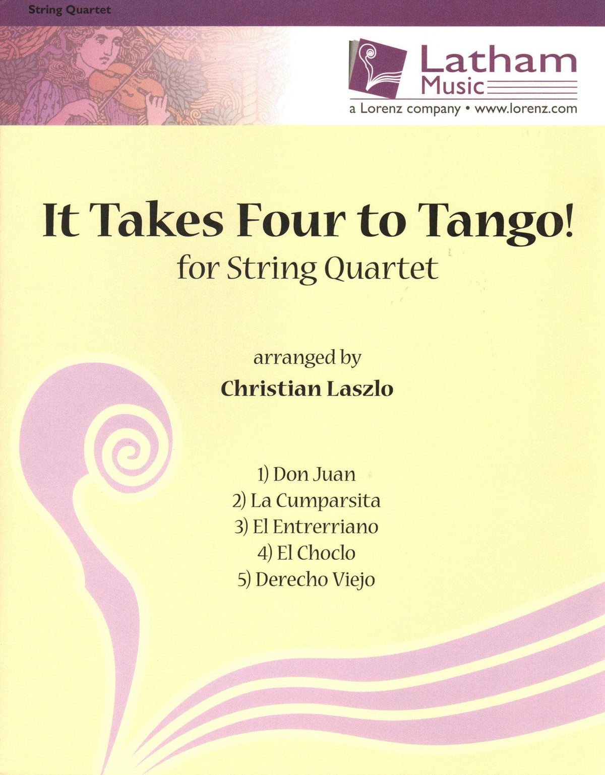 It Takes Four to Tango! - 5 Tangos for String Quartet - arranged by Christian Laszlo - Latham Music