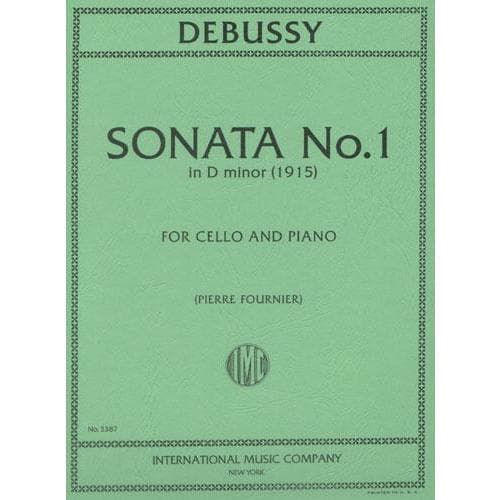 Debussy, Claude - Sonata No 1 in d minor (1915) for Cello and Piano - Edited by Fournier - International Edition