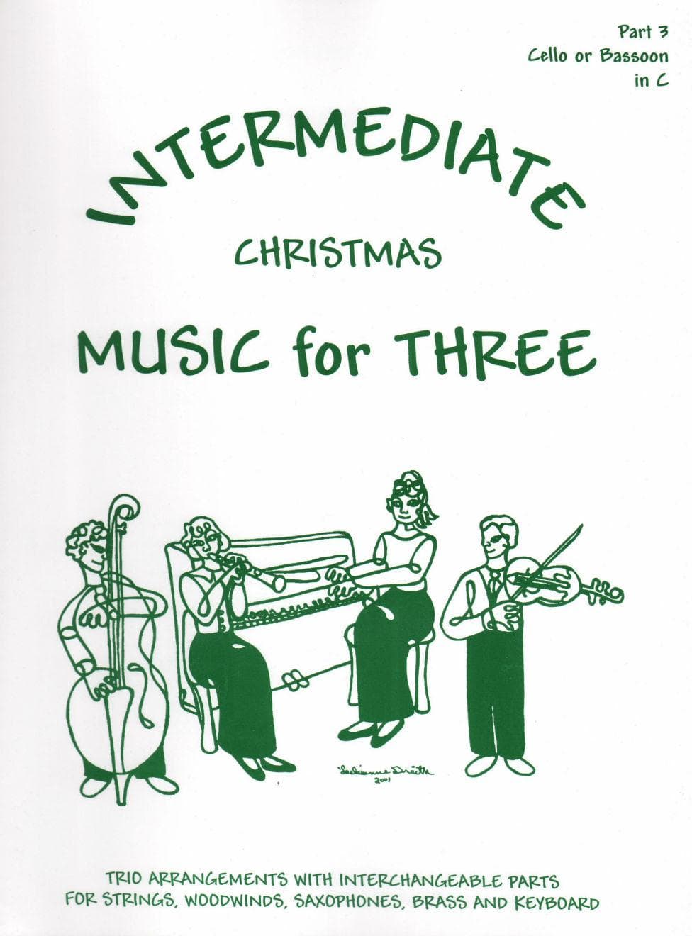 Music for Three, Christmas Part 3 for Cello or Bassoon Published by Last Resort Music