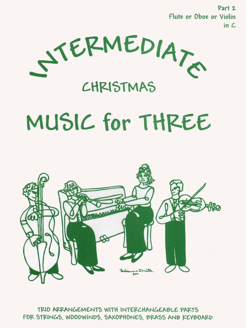 Music for Three, Christmas Part 2 for Violin, Oboe, or Flute Published by Last Resort Music