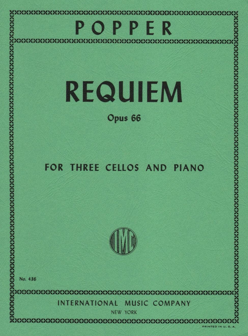 Popper, David - Requiem Op 66 For Three Cellos and Piano Published by International Music Company