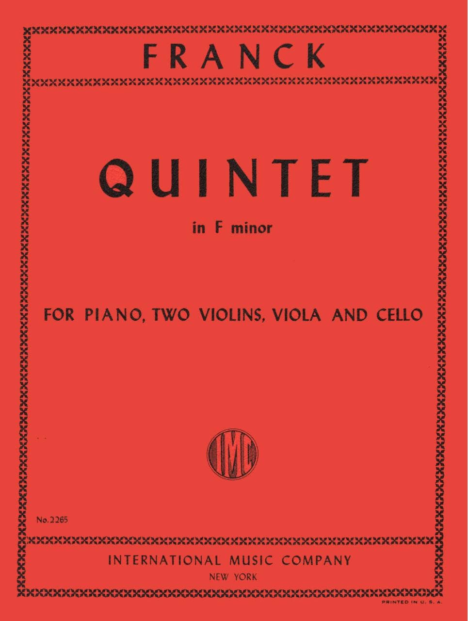Franck, César - Piano Quintet in f minor - Two Violins, Viola, Cello, and Piano - International Edition