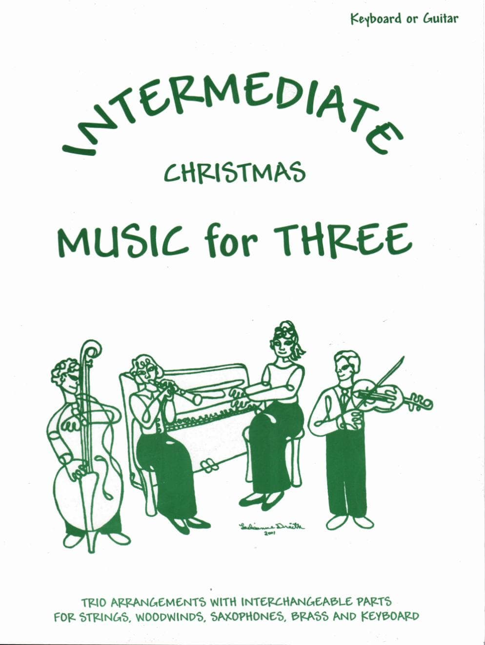Music for Three, Christmas for Keyboard or Guitar Published by Last Resort Music