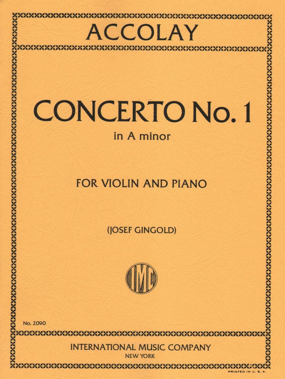Accolay, JB - Concerto No 1 in a minor for Violin - Arranged by Josef Gingold - International Edition