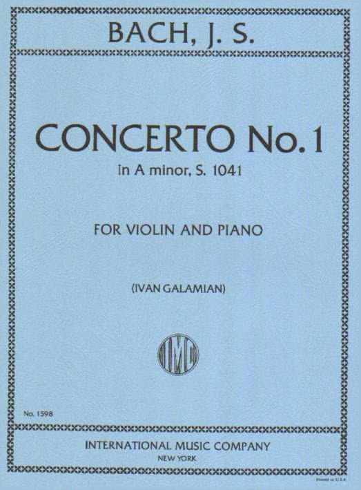 Bach, JS - Violin Concerto No 1 in A Minor, BWV 1041 - Violin and Piano - edited by Ivan Galamian - International Music Company