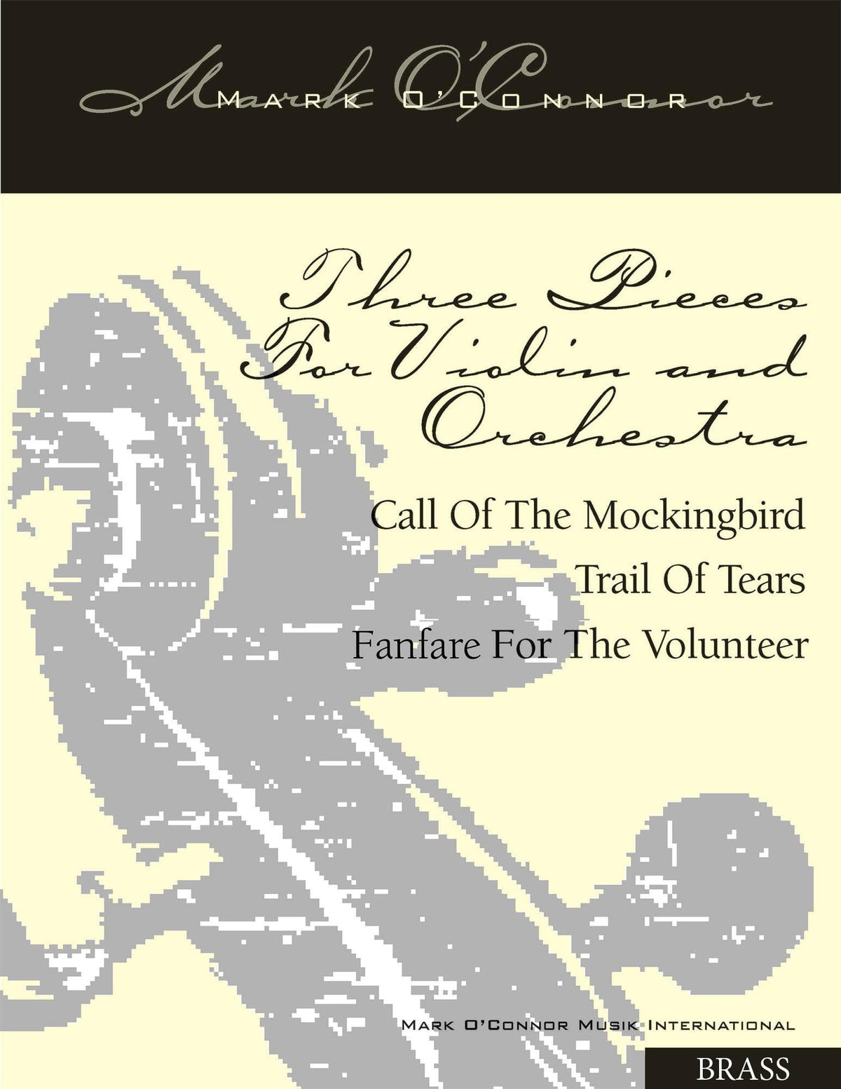 O'Connor, Mark - Three Pieces for Violin and Orchestra - Brass - Digital Download