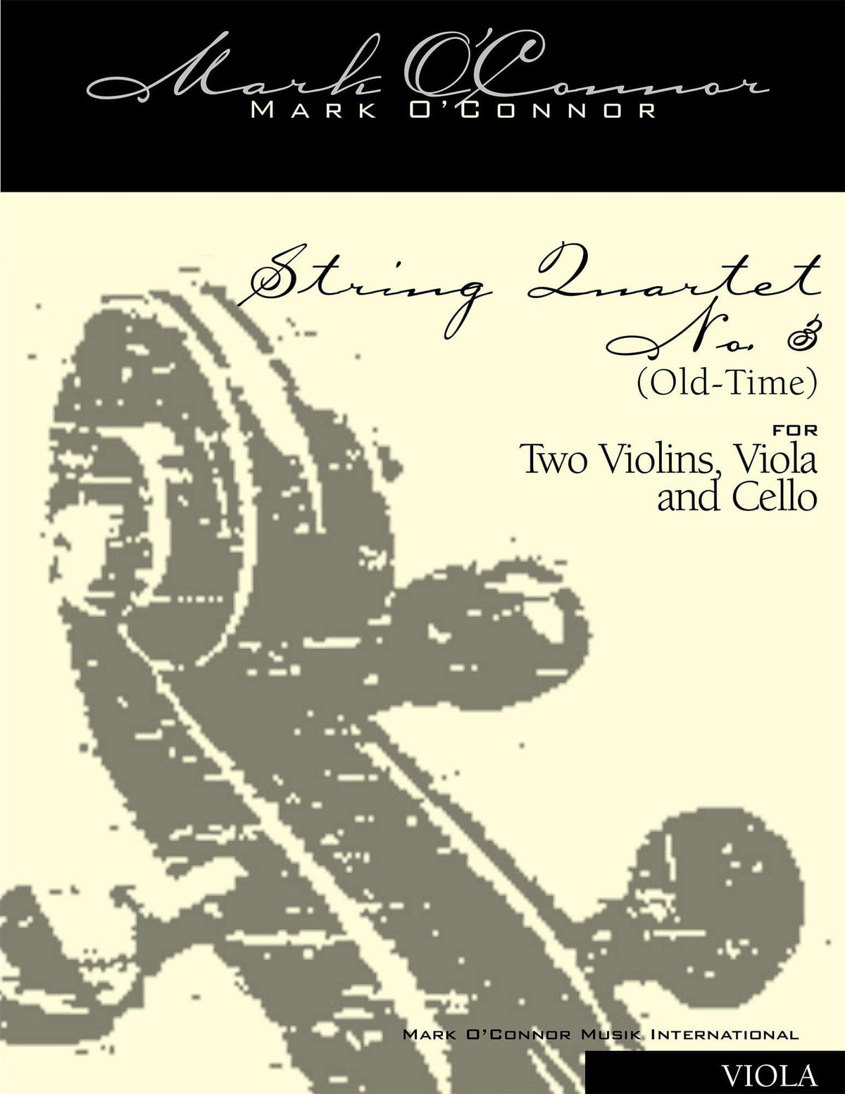 O'Connor, Mark - String Quartet No. 3 (Old-Time) for 2 Violins, Viola, and Cello - Viola - Digital Download