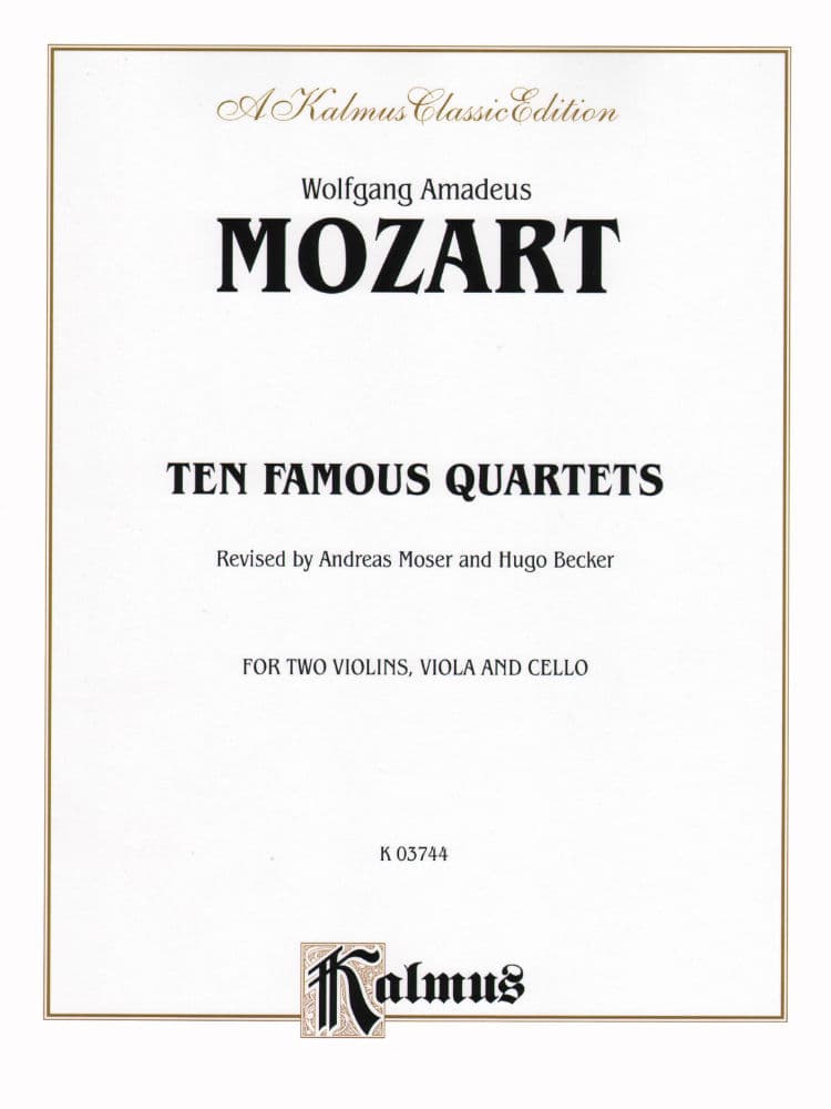 Mozart's Top Quartets: Chamber Classics