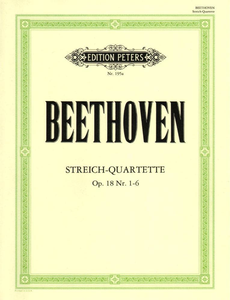 Beethoven, Ludwig - 6 String Quartets Op 18 for Two Violins, Viola and Cello - Arranged by Moser - Peters Edition
