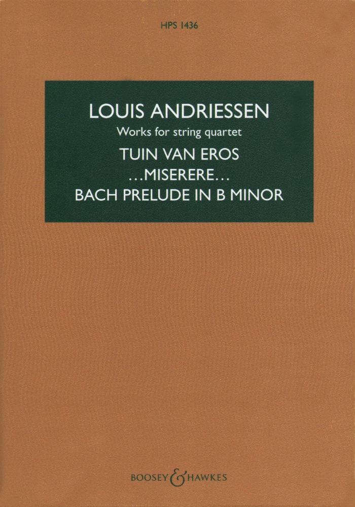Andriessen, Louis - Works for String Quartet - SCORE ONLY - Boosey & Hawkes Edition