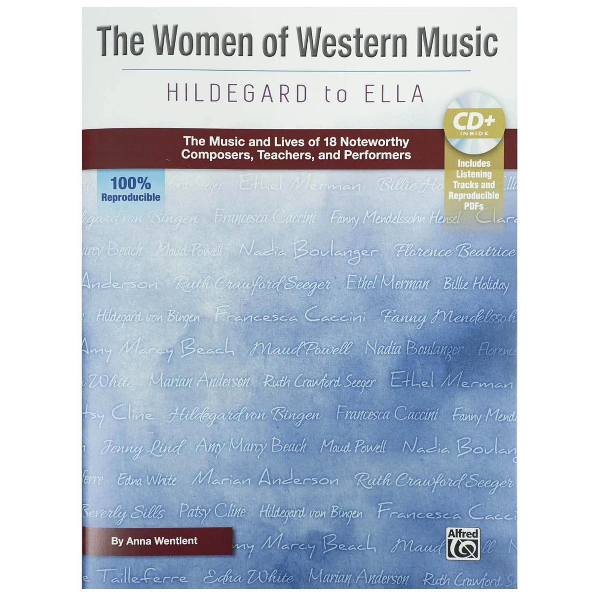 The Women of Western Music: Hildegard to Ella
